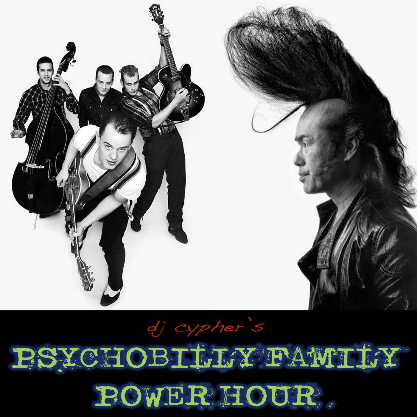 DJ cypher's PSYCHOBILLY FAMILY POWER HOUR no. 66 episode artwork