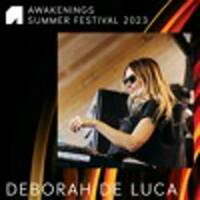 Deborah De Luca - Awakenings Summer Festival 2023 by Techno Music Radio Station 24/7 - Techno Live Sets