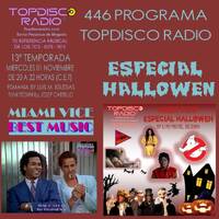 446 Programa Topdisco Radio – Especial Hallowen - Funkytown - 90Mania - 01.11.23 by Topdisco Radio