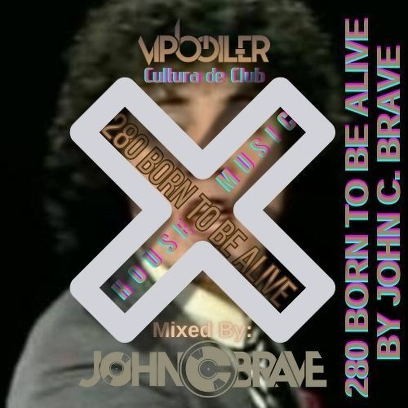 280 BORN TO BE ALIVE BY JOHN C BRAVE SZONA DJ 29 03 2025 episode artwork