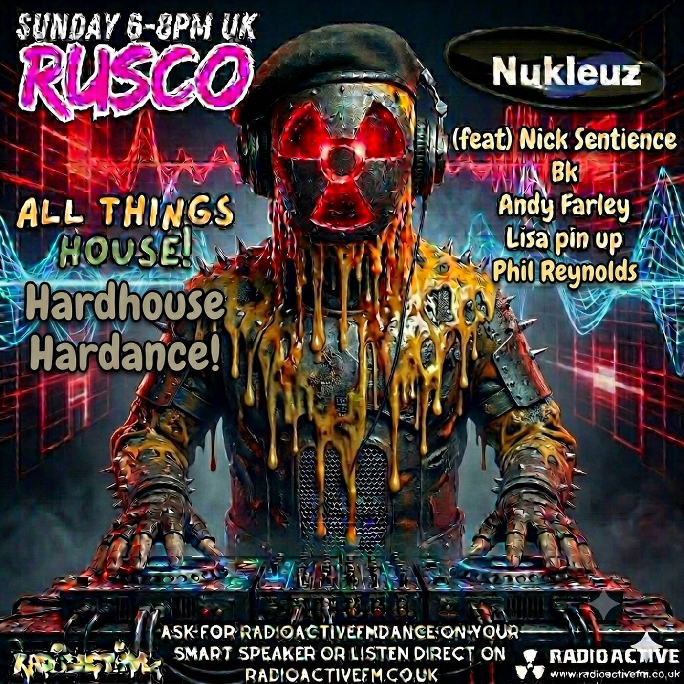 Rusco Hardhouse Nukleuz "All things house" 14,6,26 episode artwork