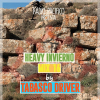 HEAVY INVIERNO mix"16 by Tabasco Driver by Tabasco Driver