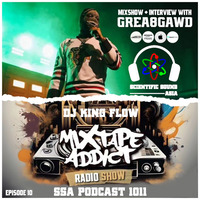 Scientific Sound Asia Podcast 1011 is 'Mixtape Addict' episode 10 by DJ King Flow with Grea8Gawd. by Scientific Sound Asia Radio