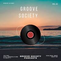 Dj Kismet-Groove Society Vol.43 mp3 by Groove Society Podcasts