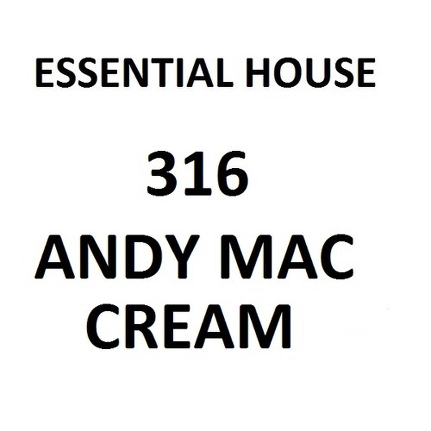 Essential House 326 (Andy Mac - Cream) episode artwork