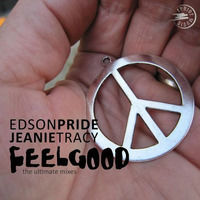 Edson Pride & Jeanie Tracy - Feel Good (Danny Mart Remix) "EPRIDE MUSIC" by Danny Mart