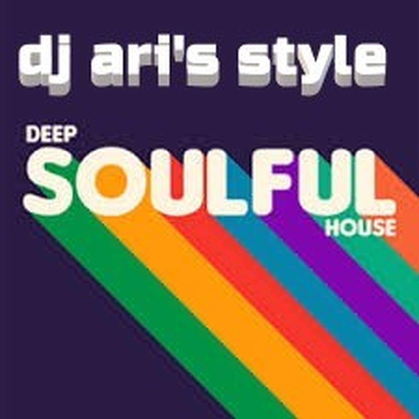 DJ ARI'S STYLE#AUTUMN&SOULFUL HOUSE#EP 06 2023 episode artwork