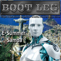 Bootleg e-summer Samba by DJ Angel's Twine (L'ange céleste de l'electro)
