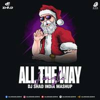 Jingle All The Way (Mashup) - DJ Shad India by All Indian DJs Drive