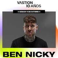 Ben Nicky @ Vastion 10 años Paradiso Lima - Perú 11.10.2025 by La Conty