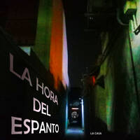 La hora del espanto 013 La casa by INDUSTRIA FILMICA by LA HORA DEL ESPANTO... no tengas miedo!