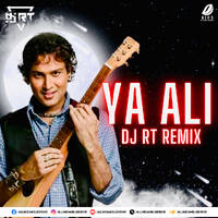 Yaa Aali (Remix) - DJ RT by AIDD Official