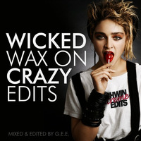 Wicked Wax On Crazy Edits by gershwin-extreme-edits