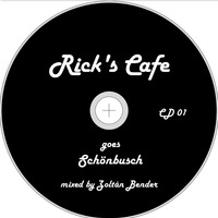 Rick's Cafe-01-Zoltán Bender-Mix-07.2014 by Zoltán Bender