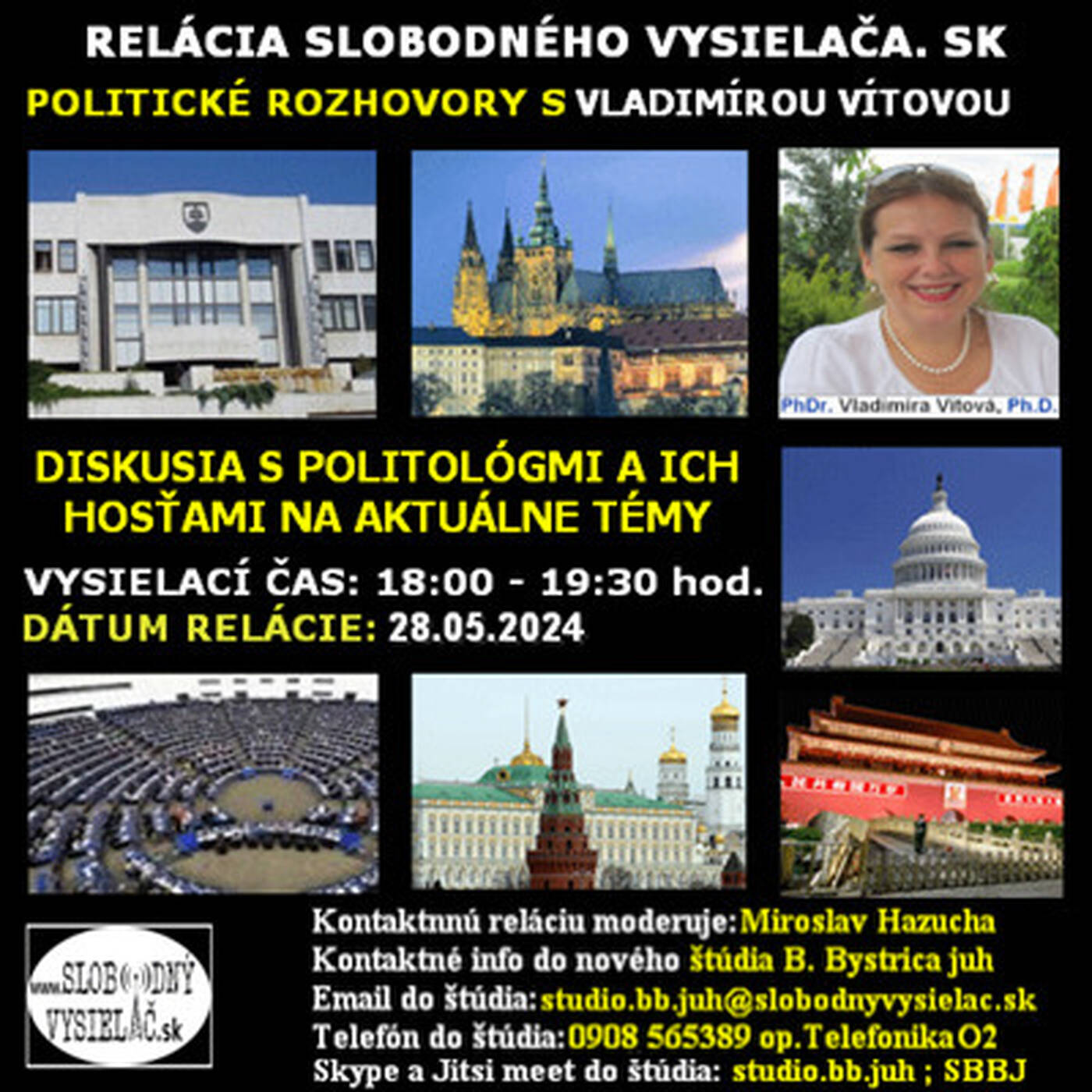 Politické rozhovory 203 - 2024-05-28 Dr. Vladimíra Vítová a jej hostia episode artwork