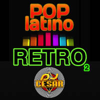19 - Latin Pop Retro 2 Vol 19_ Mixx 2020_By Dj Cesar_iKey__ by VDJ CESAR 🎧(salsa-bachata-merengue-cumbia-Latin Music-House)