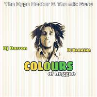 COLOURS OF REGGAE Dj Bramsha X Dj Darren254 by DJ BRAMSHA