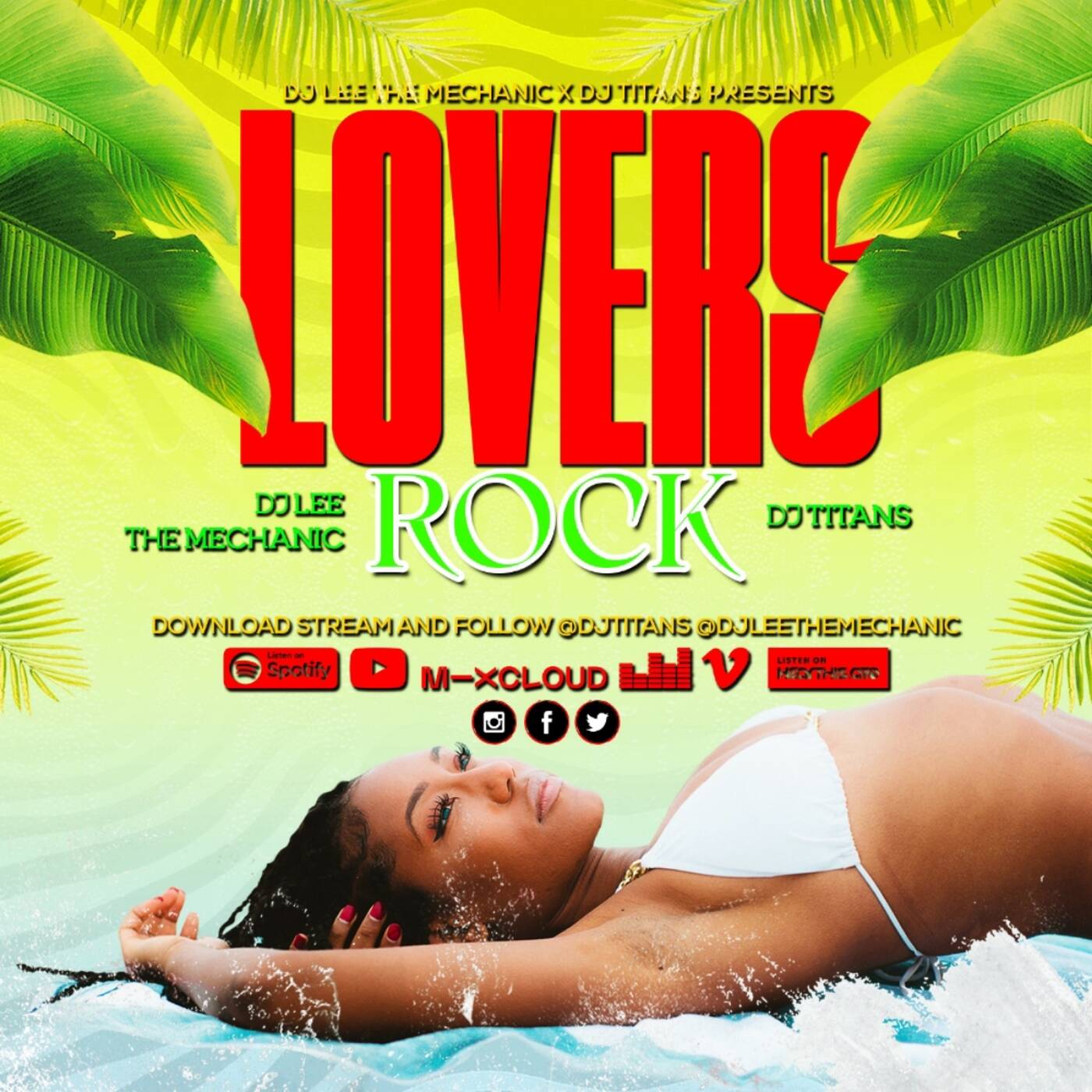 LOVERS' ROCK - DJ LEE THE MECHANIC x DJ TITANS