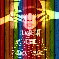 Flashlight - Bombeat Remixed 2015 by Bombeat