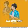 DJ MAYANK(MAKY)