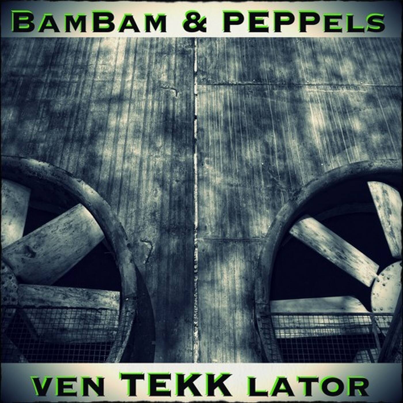 BamBam & PEPPels - venTEKKlator (Original Klatsche) episode artwork