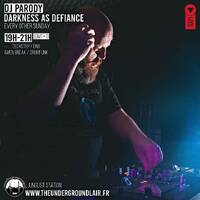 Darkness As Defiance: DJ Parody #10 (07/12/2025) by The Underground Lair