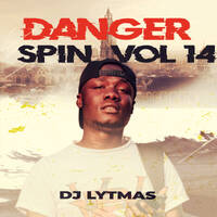 DJ LYTMAS - DANGERSPIN VOL 13 by Dapstrem Entertainment