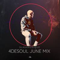 Slashmusique - 4DESOUL JUNE 2026 by slashmusique