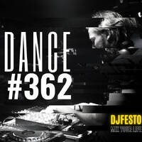 STATIONDANCE #362 Part2 - DJFESTO by DJ Festo