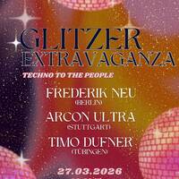 Glitzer Extravaganza part #1 Frederik Neu by Radio Irreversible