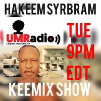 Keemix Radio #03 - Hakeem Syrbram (24 Apr 2018) by Urban Movement Radio