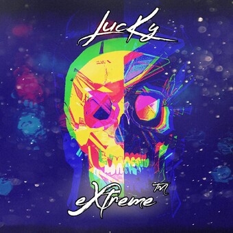 LucKy eXtreme&trade;