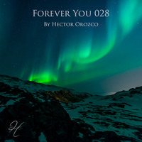 Forever You 028 by Hector Orozco