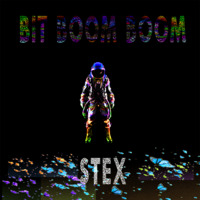 Stex - Bit Boom Boom - FREEDOWNLOAD by Stex Dj