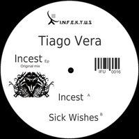 Sick wishes - Tiago Vera (Original mix) IFU0016 [infektus] by Eugenio