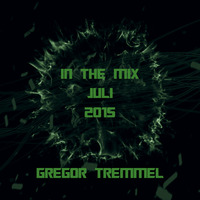 In_The_Mix_Gregor Tremmel_Juli_2015 by Gregor Tremmel