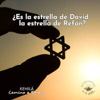 148 La estrella de David es la estrella de Refan | Respuestas en la Biblia by Kehila Camino a Emaus