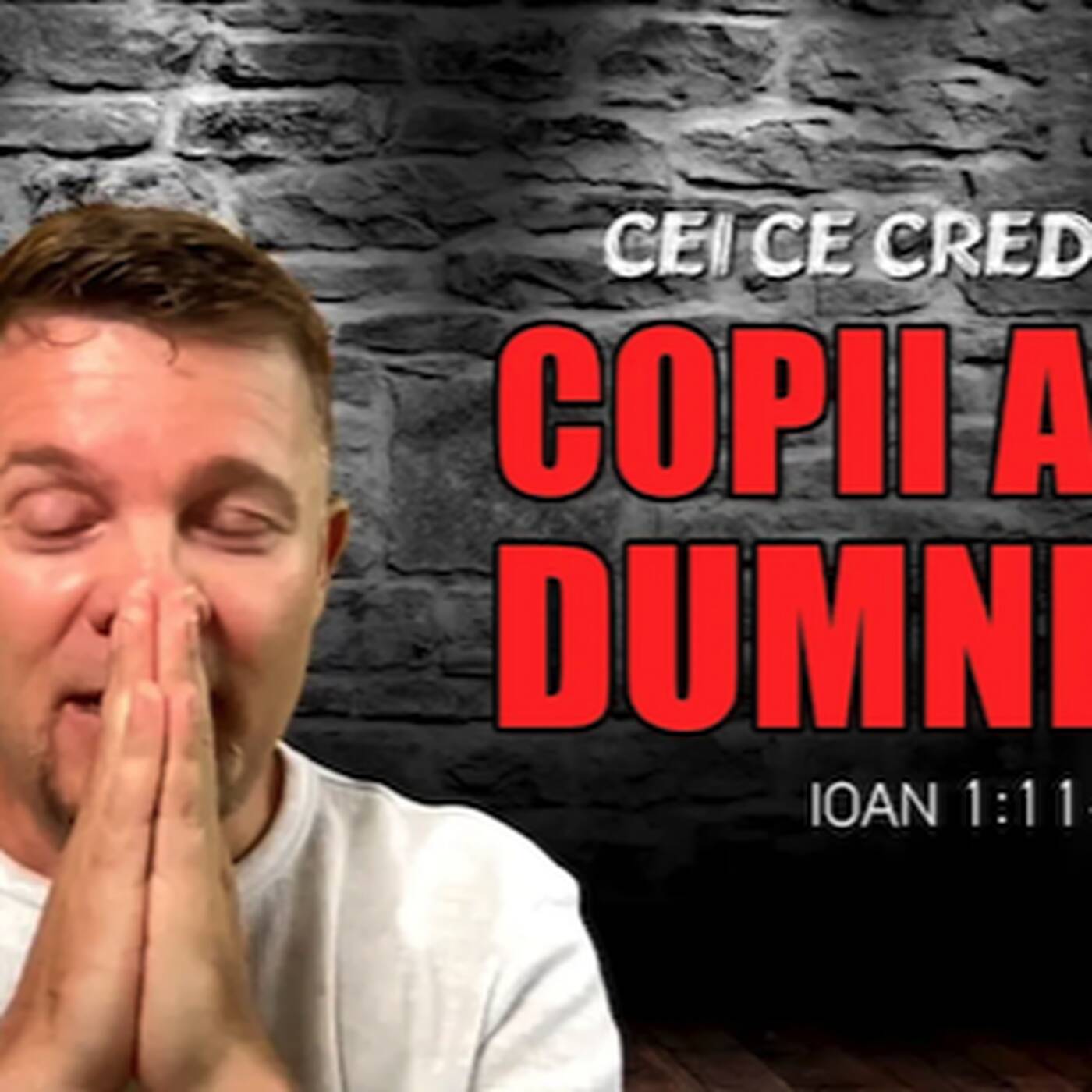 Copii ai lui Dumnezeu episode artwork