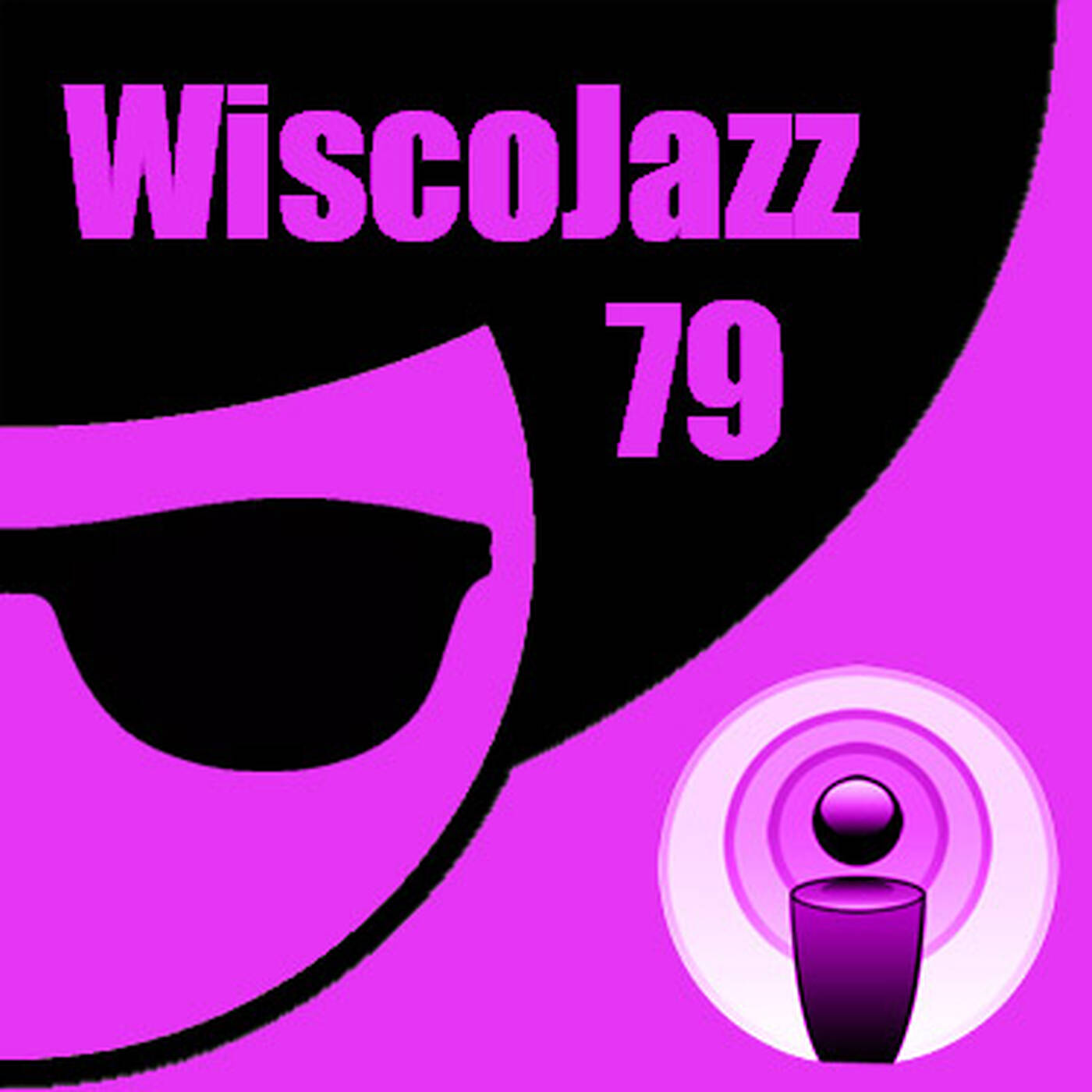 WiscoJazz-Cast - Episode 079 episode artwork