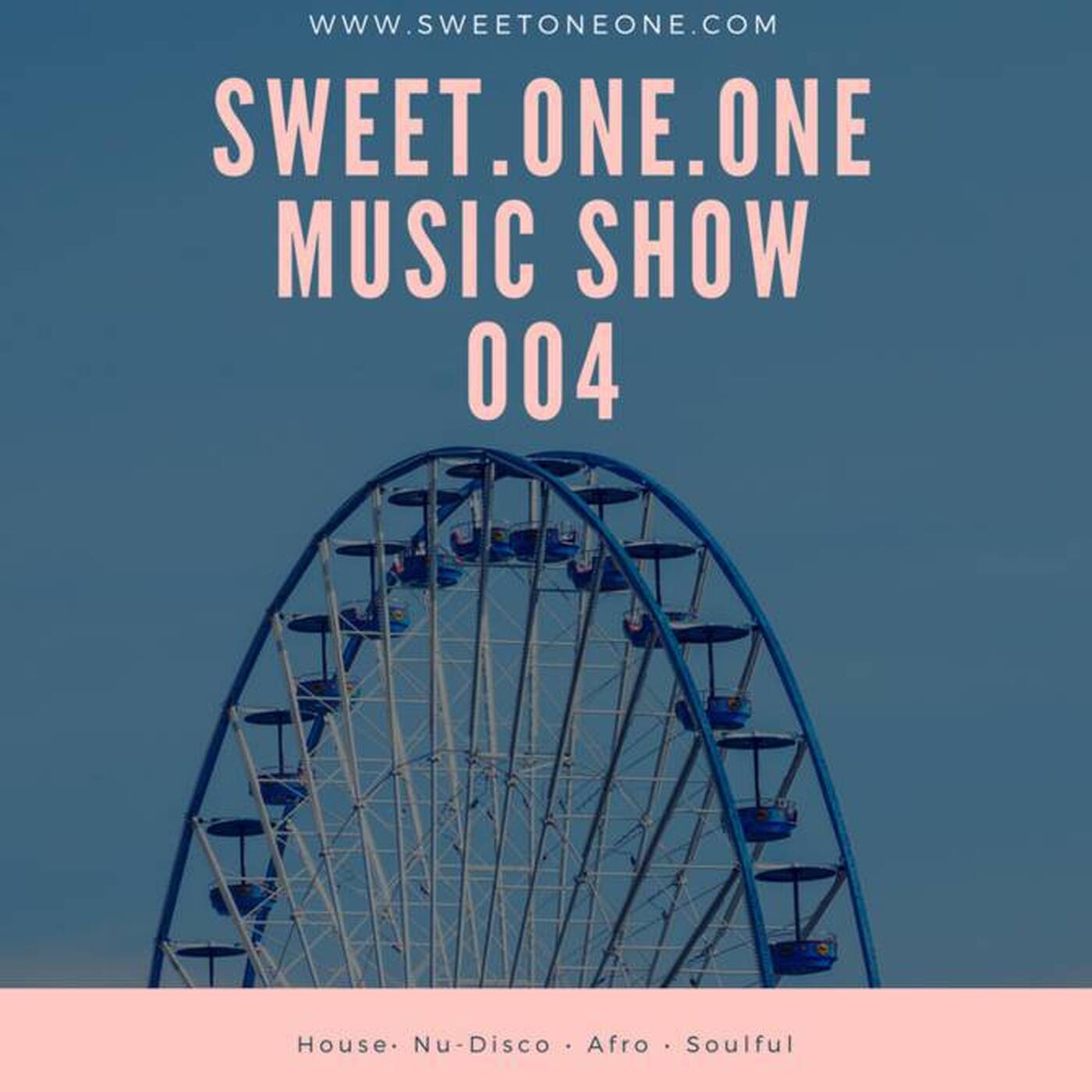 SweetOneOne-MusicShow004 episode artwork