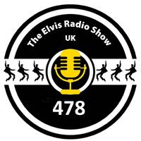 Show 478 - 20210502 - The Elvis Radio Show UK by The Elvis Radio Show UK