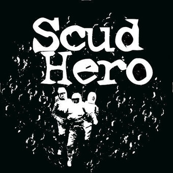 Scud Hero (Songs with Z&iacute;clope)