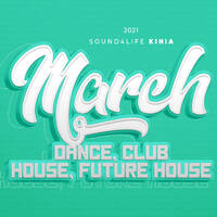 Sound4Life - March 2021 Dance, Club, House, Future House PACK (126 Tracks) SHORT PREVIEW [Drops Only] by Kinia