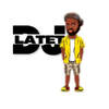 Dj Latet