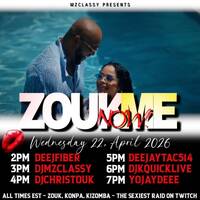ZOUK ME NOW🚄RAID💃🏾TRAIN🚆 Hosted By @djmzclassy 🕕6-7🕖PM🚨EST‼️(APR 22, 2026) by DjKquickLive Mixes