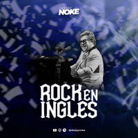 Rock en Ingles Vol. 1 by deejay noke