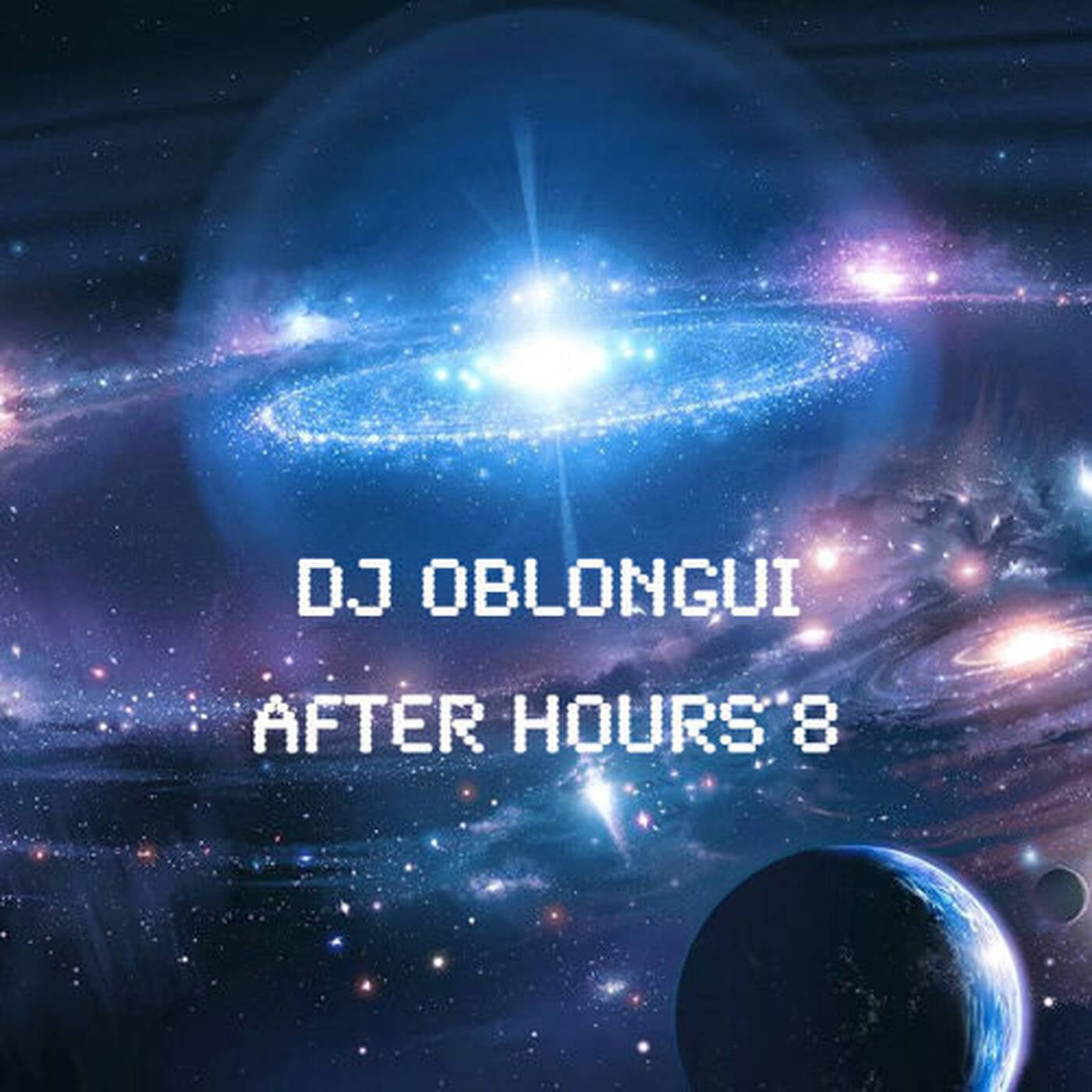 DJ Oblongui After Hours Vol 8 episode artwork