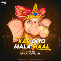 KAR DIYO MALA MAAL Rmx DJ GRS JBP by DJ GRS JBP