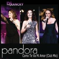 Pandora - Como Te Va Mi Amor (Club Mix) by Francisco Javier Vazquez Martinez