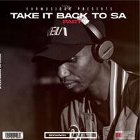 Khamusique - Take it back to SA Soulful House Part III by Khamusique